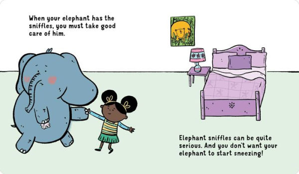 When Your Elephant Has the Sniffles