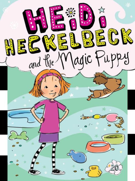 Heidi Heckelbeck and the Magic Puppy (Heidi Series #20)