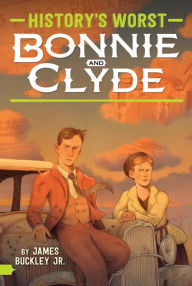 Title: Bonnie and Clyde, Author: James Buckley Jr