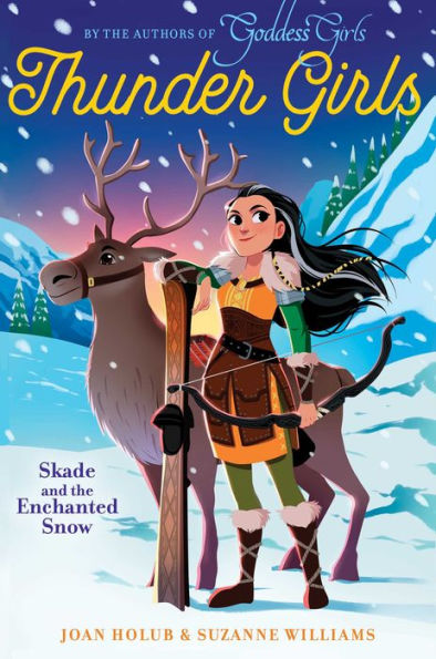 Skade and the Enchanted Snow (Thunder Girls #4)