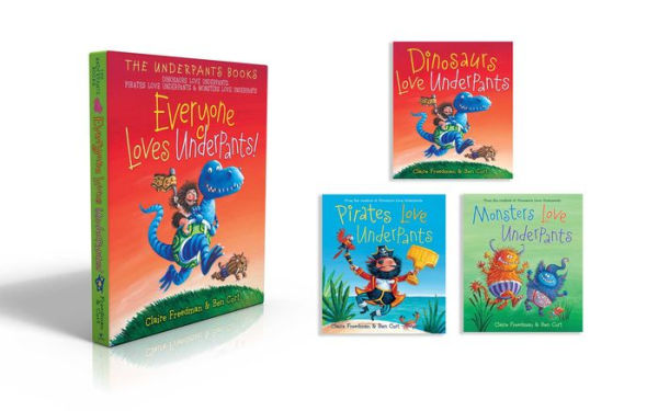 Everyone Loves Underpants! (Boxed Set): Dinosaurs Love Underpants; Pirates Love Underpants; Monsters Love Underpants