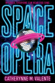 Books download iphone 4 Space Opera by Catherynne M. Valente 9781481497503 (English literature) 