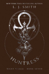 Title: Huntress (Night World Series #7), Author: L. J. Smith