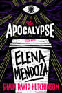 The Apocalypse of Elena Mendoza