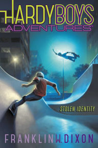 Title: Stolen Identity (Hardy Boys Adventures Series #16), Author: Franklin W. Dixon