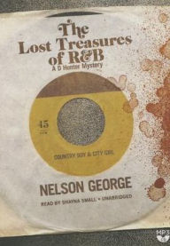 Title: The Lost Treasures of R&B, Author: Nelson George