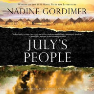 Title: July's People, Author: Nadine Gordimer