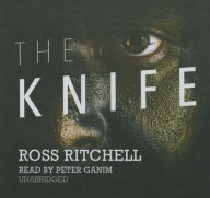 Title: The Knife, Author: Ross Ritchell