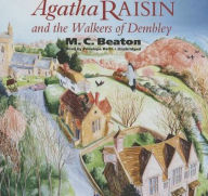 Title: Agatha Raisin and the Walkers of Dembley (Agatha Raisin Series #4), Author: M. C. Beaton