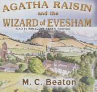 Title: Agatha Raisin and the Wizard of Evesham (Agatha Raisin Series #8), Author: M. C. Beaton