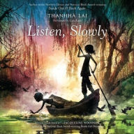 Title: Listen, Slowly, Author: Thanhha Lai