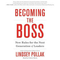 Title: Becoming the Boss: New Rules for the Next Generation of Leaders, Author: Lindsey Pollak