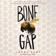 Title: Bone Gap, Author: Laura Ruby