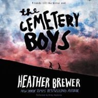 Title: The Cemetery Boys, Author: Heather Brewer