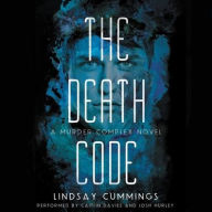 Title: The Death Code: A Murder Complex Novel, Author: Lindsay Cummings