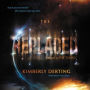 The Replaced (The Taking Series #2)