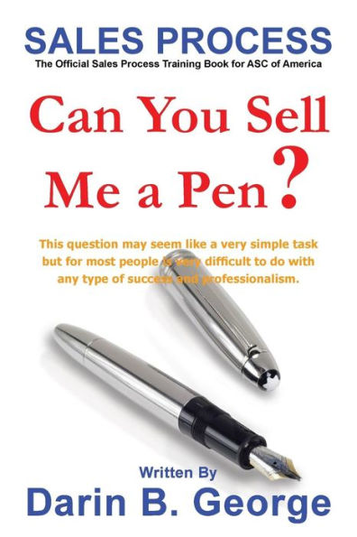 Sales Process: Can You Sell Me a Pen?