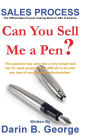 Sales Process: Can You Sell Me a Pen?