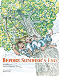 Title: Before Summer's End, Author: Irene Olds