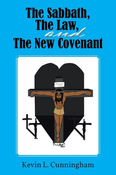 the Sabbath, Law, and New Covenant