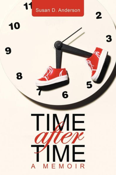 Time After Time: A memoir
