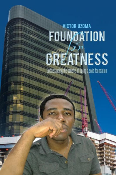 FOUNDATION FOR GREATNESS: Understanding the benefits of laying a solid foundation.