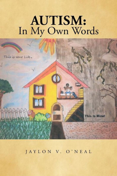 Autism: In My Own Words