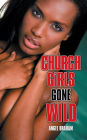 Church Girls Gone Wild