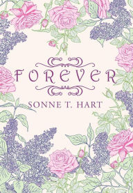 Title: Forever, Author: Sonne T Hart