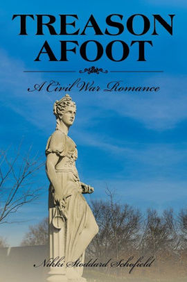 Treason Afoot A Civil War Romancepaperback - 