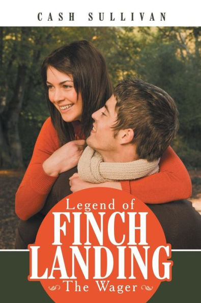 Legend of Finch Landing: The Wager