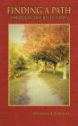 Finding a Path through Difficult Times