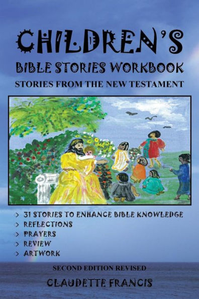 Children's Bible Stories Workbook: Stories from the New Testament