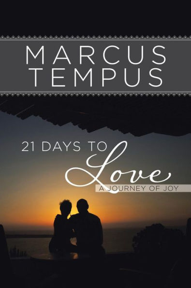 21 Days to Love: A Journey of Joy