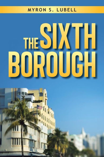 The Sixth Borough