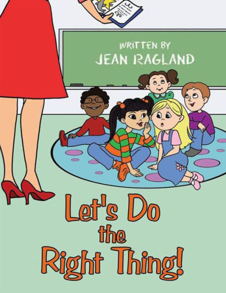 Let's Do the Right Thing!