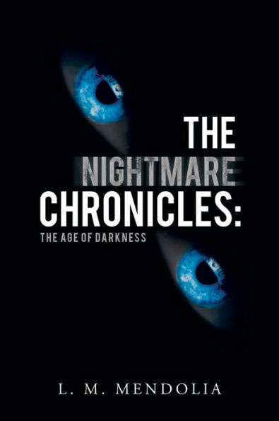 The Nightmare Chronicles: Age of Darkness