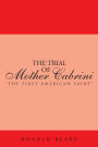 The Trial of Mother Cabrini: 