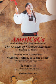 Title: AmeriCaCa - The Sounds of Silenced Survivors: Surviving AmeriCa's Campaign to 