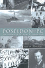 Poseidon and the PC: The Letters of Lt. Paul W. Neidhardt