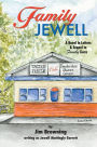Family Jewell: A Novel in Letters & Sequel to Family Gems