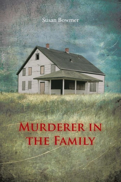 Murderer the Family