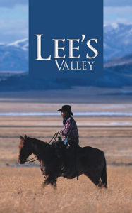 Title: Lee's Valley, Author: Bud Wyatt