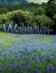 Title: Wildflower, Author: Marie Carroll