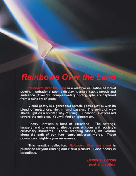 Rainbows Over the Land: (rotate a prism of thoughts)