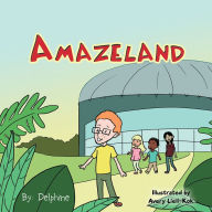 Title: Amazeland, Author: Delphine