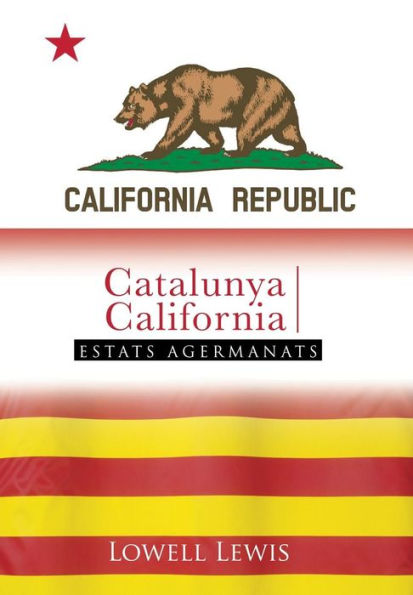 Catalonia I California: Estats Agermanats