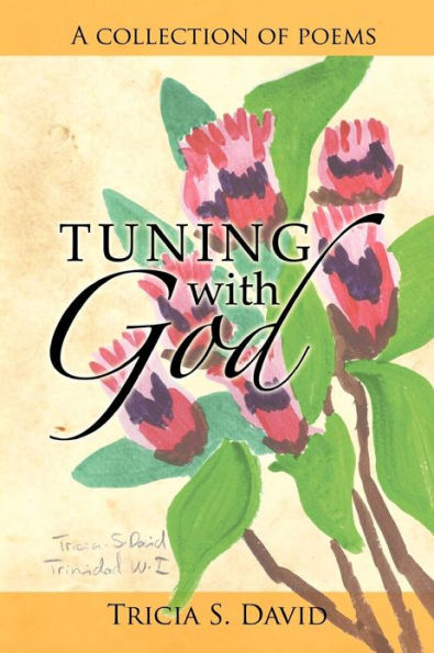 Tuning with God: A Collection of Poems