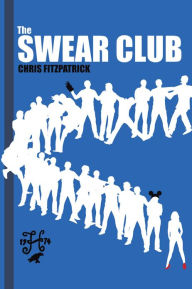 Title: The Swear Club, Author: Chris Fitzpatrick