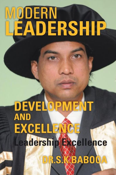 Modern Leadership Development and Excellence: Excellence